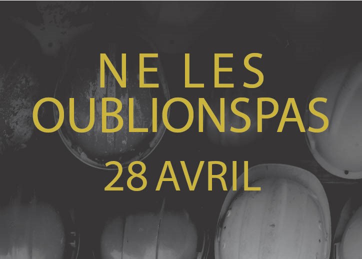 NE LES OUBLIONS PAS – 28 AVRIL
